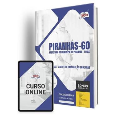 Imagem de Apostila Prefeitura de Piranhas - GO 2024 - ACE - Agente de Combate às