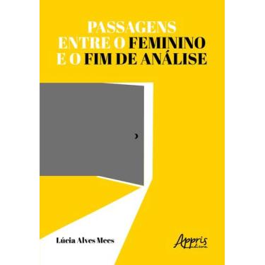Imagem de Livro - Passagens entre o feminino e o fim de análise