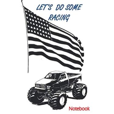 Imagem de let’s do some racing, notebook: journal, composition book, plans organizer,lined notepad,Daily Priorities to do list section,pocket book for all ... (men-women- teens - kids - students-workers)