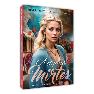 Imagem de Livro A Cigana Mirtes Romance Mediúnico