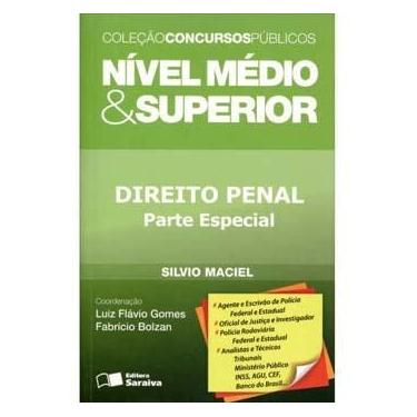 Imagem de Livro - Concursos Públicos - Nível Médio & Superior: Direito Penal - Parte Especial - Silvio Maciel
