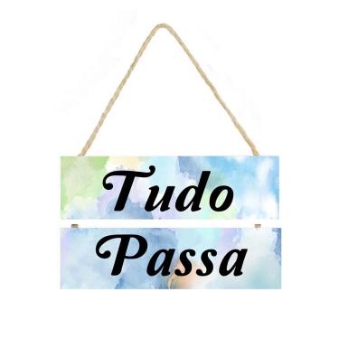 Imagem de Placa decorativa com frase Tudo passa cod 062