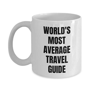 Imagem de Caneca guia de viagem – Xícara de café – Guia de viagem mais médio do mundo – Presentes para guia de viagem