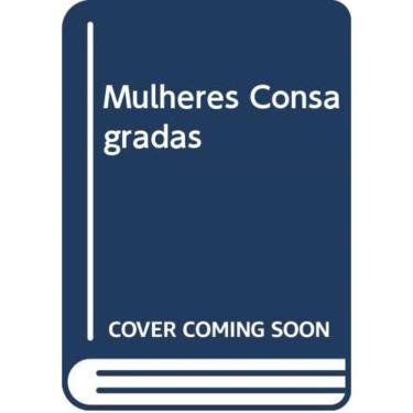 Imagem de Mulheres Consagradas - Das Origens Medievais Ao...