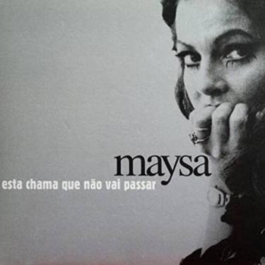 Imagem de CD - Vários Artistas - Maysa esta chama que não vai passar