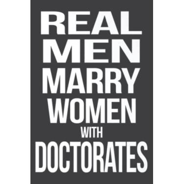 Imagem de Funny Doctorate Husband Phd Psyd Edd Graduation 2022: Lined Journal Notebook with 6" x 9", 120 Pages. Birthday Gift Present.