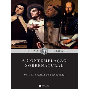 Imagem de A Contemplação Sobrenatural