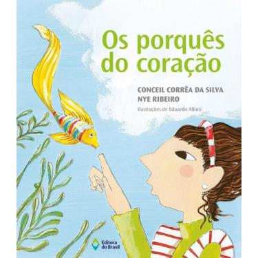 Imagem de Livro - Os porquês do coração