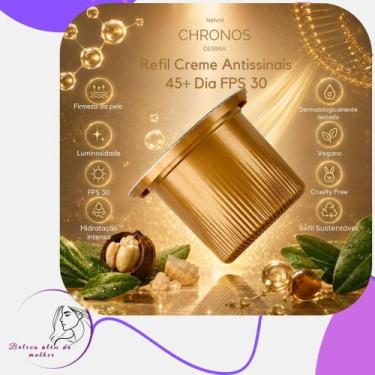 Imagem de Refil Natura Chronos Derma 45+, 60+ e 70+  Versões Dia e Noite  Produt