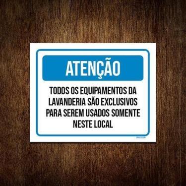 Imagem de Placa Sinalização - Atenção Equipamentos Lavanderia 18X23 - Sinalizo