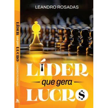 Imagem de Líder Que Gera Lucro - EDITORA CORCOVADO