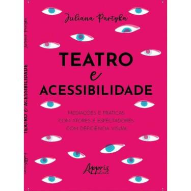 Imagem de Teatro E Acessibilidade