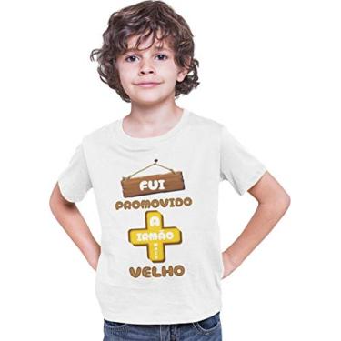 Imagem de Camiseta Infantil Fui Promovido a Irmão Mais Velho Branca Tamanho 01