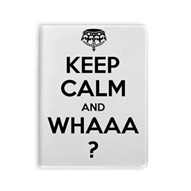 Imagem de Diário de capa macia para notebook Keep Calm And WHAAA preta