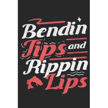 Imagem de Fly Fishing Anglerwear Bendin Tips Rippin Lips Sportfishing Family: Daily Planner Notepad To Do Schedule, Medium 6x9 Inches, 110 Pages, Printed Cover