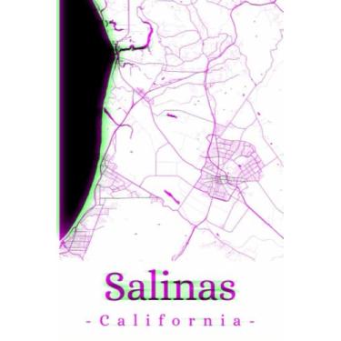 Imagem de Salinas California: Your city, your region, your home! | Composition Notebook 6x9 blank 120 pages