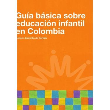 Imagem de Guía básica sobre educación infantil en Colombia - Espanhol