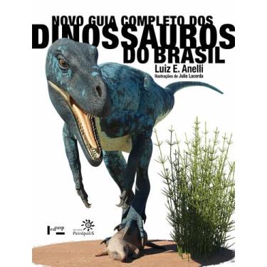 Imagem de Livro - Novo guia completo dos dinossauros do Brasil