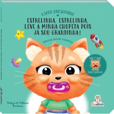 Imagem de Estou Crescendo: Hora De Deixar a Chupeta - BLU EDITORA