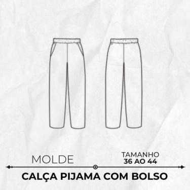 Imagem de Molde calça pantalona pijama com bolso by  Wania Machado, Único