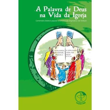 Imagem de A Palavra De Deus Na Vida Da Igreja