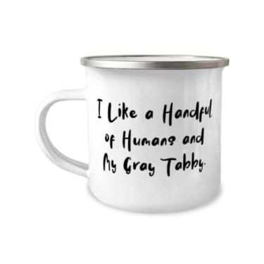 Imagem de I Like a Handful of Humans and My Gray Tabby. Caneca para acampamento de 355 ml, de gato malhado cinza, para amigos