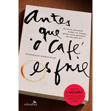 Imagem de ANTES QUE O CAFé ESFRIE