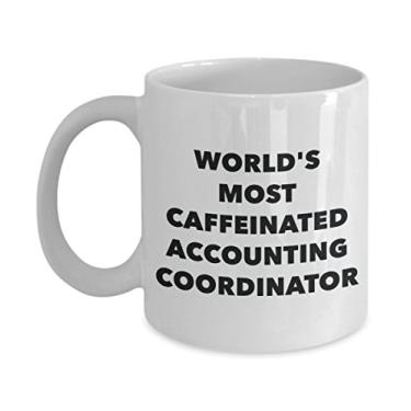 Imagem de Caneca Coordenadora de Contabilidade - Coordenador de Contabilidade Mais Caffeinado do Mundo - Chá Divertido Cacau Quente - Aniversário de Natal