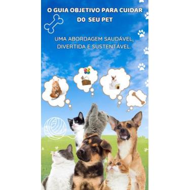 Imagem de Ebook - O Guia Objetivo Para Cuidar Do Seu Pet - Produto Digital - Mim