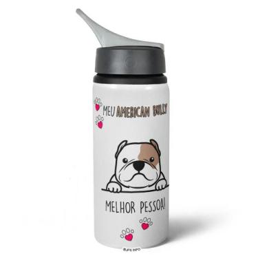 Imagem de Garrafa Squeeze NK Dog - Meu American Bully, melhor pessoa! - JPS INFO