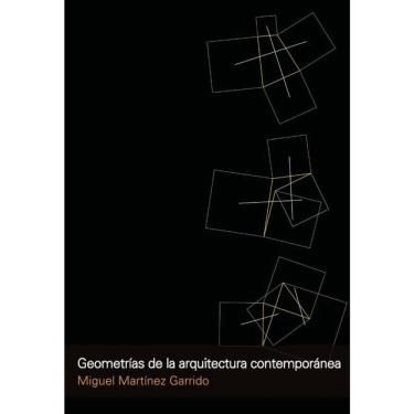 Imagem de Geometrias de la Arquitectura Contemporanea - Espanhol