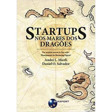 Imagem de Startups - nos mares dos dragões