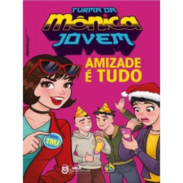 Imagem de Livro - Turma da Mônica Jovem: Amizade é tudo