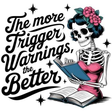 Imagem de The More Trigger Warnings The Better Conjunto de 3 adesivos de vinil à prova d'água para Kindle, laptop, garrafa de água - Decalque holográfico de livro de esqueleto gótico - Presente para amantes de