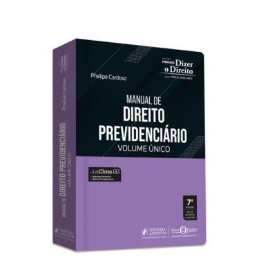Imagem de Manual de Direito Previdenciário - Volume Único - JUSPODIVM, 3