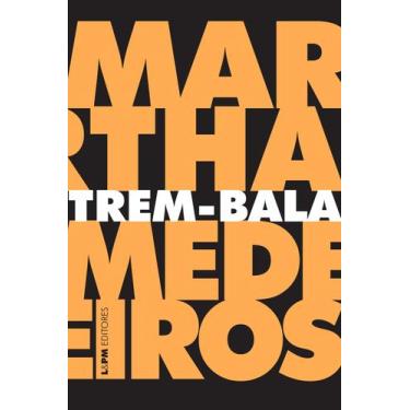 Imagem de Livro - Trem-bala: crônicas