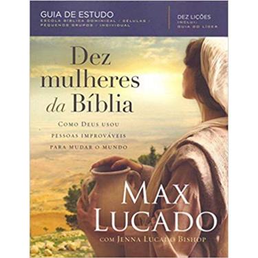 Imagem de Dez Mulheres Da Bíblia - Guia De Estudo