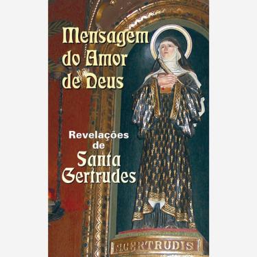 Imagem de Livro Mensagem do Amor de Deus - Revelações de Santa Gertrudes I