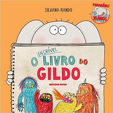 Imagem de O Incrivel Livro Do Gildo