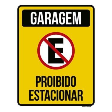 Imagem de Kit 10 Placas Garagem Proibido Estacionar Amarela 36X46 - Sinalizo
