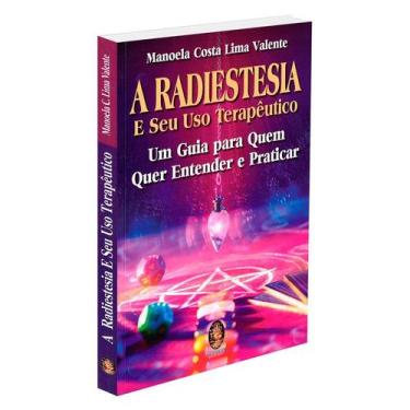 Imagem de Radiestesia e seu Uso Terapêutico - MADRAS, 286 g