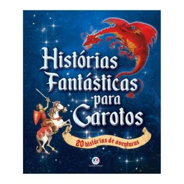 Imagem de Histórias Fantásticas Para Garotos