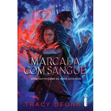 Imagem de Livro - Marcada com sangue (Série lendários) - Editora Intrínseca