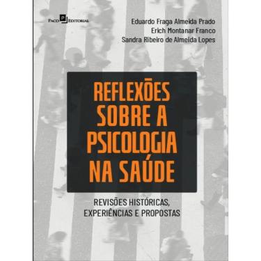 Imagem de Reflexões Sobre A Psicologia Na Saúde