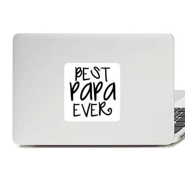 Imagem de Bless Father Best Papa Ever Palavras Decalque Vinil Paster Laptop Adesivo Decoração PC