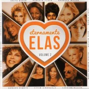 Imagem de CD Eternamente Elas Volume 2 Gloria Gaynor Roberta Flack - TOP DISC