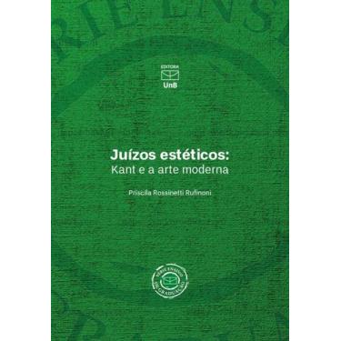 Imagem de Juízos Estéticos: Kant e A Arte Moderna - UNB, 3