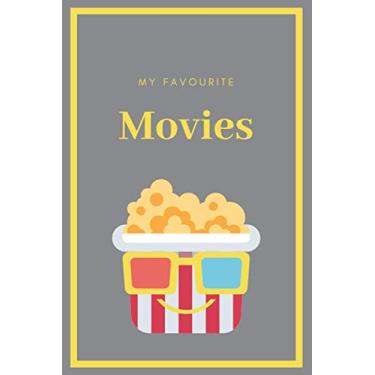 Imagem de My Favourite Movies: Personal Notebook For Movie Buffs, Film Students Journal, Logbook for Crtitics, Gift For Movie Lovers (Modern Colours by Amelia Vernant)