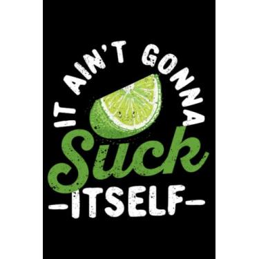 Imagem de It Ain't Gonna Suck Itself Mariachi Funny Cinco De Mayo: Mexican Gifts Cinco De Mayo Party Decorations | Dot Grid Journal, Notebook or Organizer | ... book, Scheduler, Task Checklist | 6x9 Inches