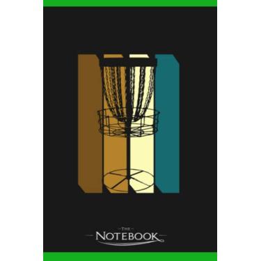 Imagem de Disc Golf Basket Retro Discgolf Frisbee Baskets Notebook: 120 pages 6x9 inches| Gratitude Journal Notebook Gift For All Ages All Genders